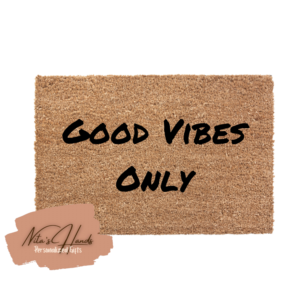 GOOD VIBES ONLY